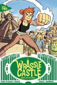 Wrassle Castle Book 2 : Riders on the Storm (Wrassle Castle)