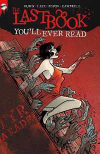 The Last Book You'll Ever Read : The Complete Series