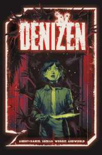 Denizen : the Complete Series