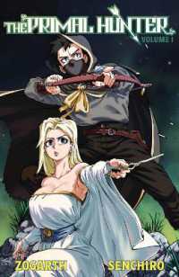 The Primal Hunter (Light Novel) Vol. 1 (The Primal Hunter (Light Novel))