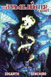 The Primal Hunter (Light Novel) Vol. 2 (The Primal Hunter (Light Novel))