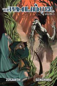 The Primal Hunter (Light Novel) Vol. 5 (The Primal Hunter (Light Novel))