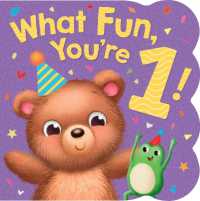 What Fun, You're 1! （Board Book）