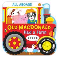 All Aboard! Old MacDonald Had a Farm (Sound Book) （Board Book）