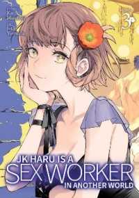 JK Haru is a Sex Worker in Another World (Manga) Vol. 3 (Jk Haru is a Sex Worker in Another World (Manga))