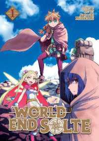 水上悟志『最果てのソルテ』（英訳）vol.1<br>World End Solte Vol. 1 (World End Solte)