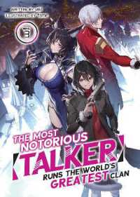 The Most Notorious 'Talker' Runs the World's Greatest Clan (Light Novel) Vol. 3 (The Most Notorious 'talker' Runs the World's Greatest Clan (Light Novel))