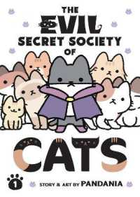 ぱんだにあ『悪の秘密結社ネコ』（英訳）vol.1<br>The Evil Secret Society of Cats Vol. 1 (The Evil Secret Society of Cats)