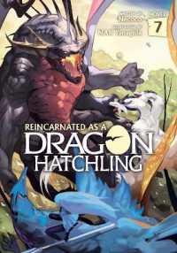 Reincarnated as a Dragon Hatchling (Light Novel) Vol. 7 (Reincarnated as a Dragon Hatchling (Light Novel))