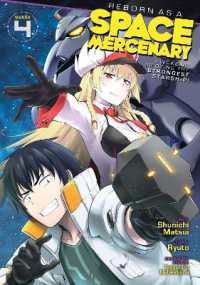 Reborn as a Space Mercenary: I Woke Up Piloting the Strongest Starship! (Manga) Vol. 4 (Reborn as a Space Mercenary: I Woke Up Piloting the Strongest Starship! (Manga))