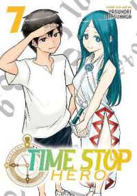 Time Stop Hero Vol. 7 (Time Stop Hero)