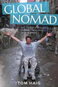 Global Nomad : My Travels through Diving, Tragedy, and Rebirth