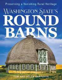 Washington State's Round Barns : Preserving a Vanishing Rural Heritage