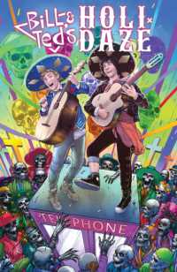 Bill & Ted : Holi-daze -- Paperback / softback