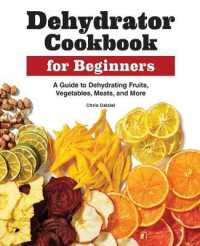 Dehydrator Cookbook for Beginners