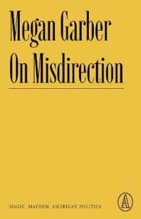 On Misdirection : Magic, Mayhem, American Politics