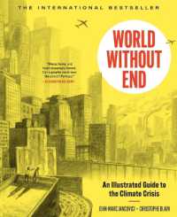 World without End : An Illustrated Guide to the Climate Crisis