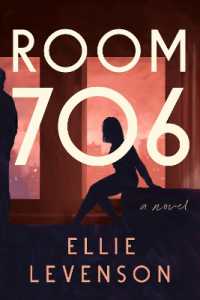 Room 706 : A Novel