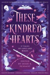 These Kindred Hearts : A YA Romantasy Anthology