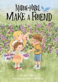 Maddie and Mabel Make a Friend : Book 6