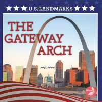The Gateway Arch （Library Binding）