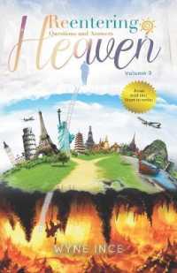 Reentering Heaven (Volume 3) : Questions and Answers (Reentering Heaven)