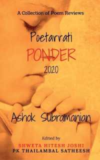 Poetarrati Ponder 2020 : A Collection of Annual Poem Reviews