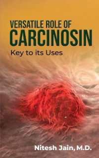 Versatile Role of Carcinosin : Key to its Uses
