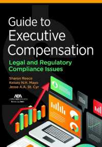 Guide to Executive Compensation : Legal and Regulatory Compliance Issues