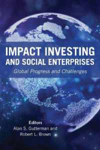 Impact Investing and Social Enterprises : Global Progress and Challenges