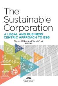The Sustainable Corporation : A Legal and Business Centric Approach to ESG