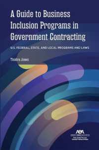 A Guide to Business Inclusion Programs in Government Contracting : U.S. Federal, State, and Local Programs and Laws