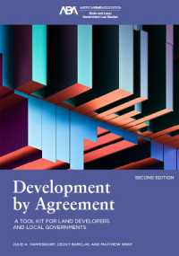 Development by Agreement : A Tool Kit for Land Developers and Local Government, Second Edition