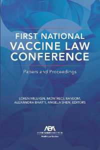 First National Vaccine Law Conference : Papers and Proceedings