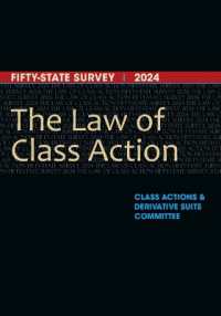 The Law of Class Action : Fifty-State Survey 2024