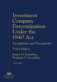 Investment Company Determination under the 1940 Act : Exemptions and Exceptions, Third Edition