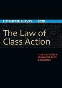 The Law of Class Action : Fifty-State Survey 2025