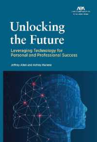 Unlocking the Future : Leveraging Technology for Personal and Professional Success