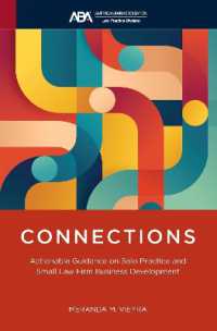 Connections : Actionable Guidance on Solo Practice and Small Law Firm Business Development