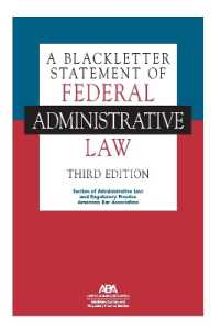 A Blackletter Statement of Federal Administrative Law, Third Edition