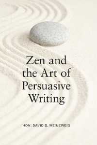 Zen and the Art of Persuasive Writing