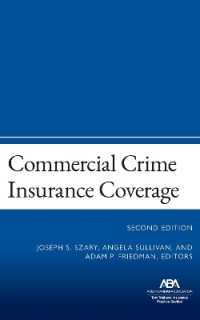 Commercial Crime Insurance Coverage : Second Edition