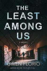The Least among Us : A Novel