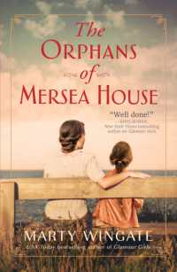 The Orphans of Mersea House : A Novel