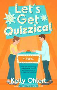 Let's Get Quizzical : A Novel