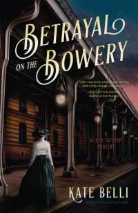 Betrayal on the Bowery -- Paperback / softback