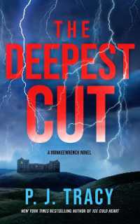 The Deepest Cut : A Novel