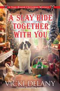 A Slay Ride Together with You (Year-round Christmas Mystery)