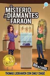 Ava y Carol Agencia de Detectives: El Misterio de los Diamantes del Faraón (Ava Y Carol: Agencia de Detectives") 〈1〉