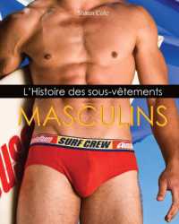 L'Histoire des sous-vêtements Masculins